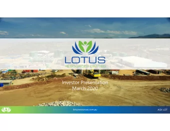 Investor Presentation  March 2020  lotusresources.com.au  ASX: LOT  Disclaimer  IMPORTANT NOTICES