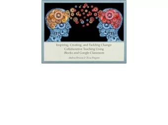 Inspiring, Creating, and Tackling Change: Collaborative Teaching Using  iBooks and Google Classroom