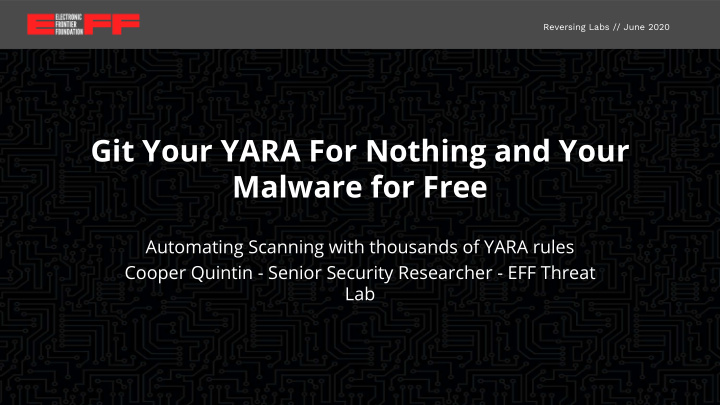 git your yara for nothing and your malware for free