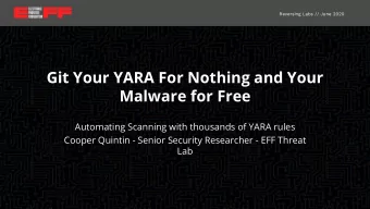 Git Your YARA For Nothing and Your  Malware for Free  Automating Scanning with thousands of YARA