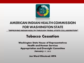 Tobacco Cessation  Washington State House of Representatives  Health and Human Services