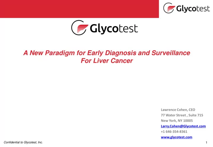 a new paradigm for early diagnosis and surveillance for
