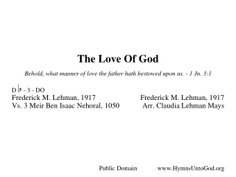 The Love Of God D W  Behold, what manner of love the father hath bestowed upon us. - 1 Jn. 3:1  - 3