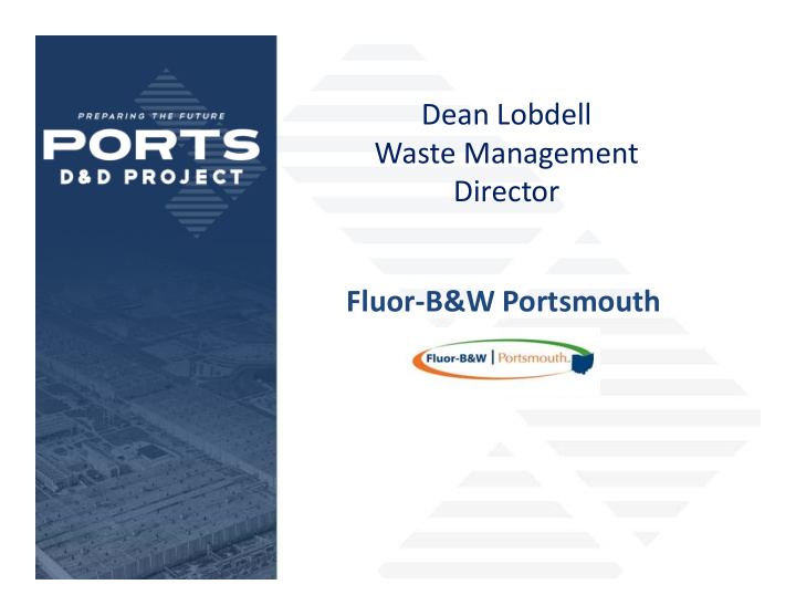 dean lobdell waste management director fluor b w