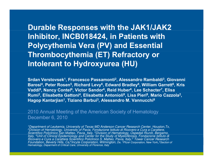 durable responses with the jak1 jak2 p inhibitor