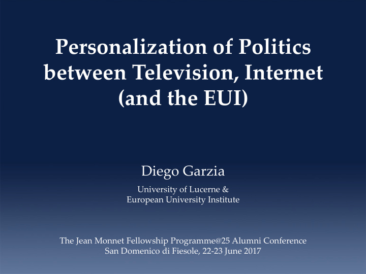 personalization of politics between television internet