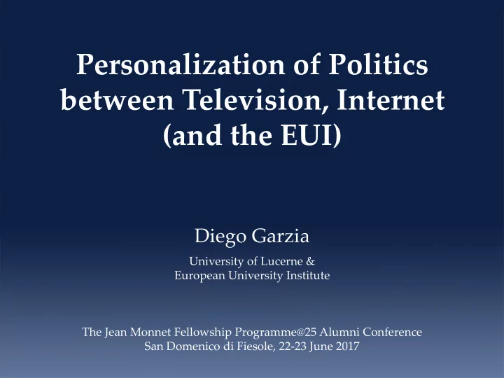personalization of politics between television internet