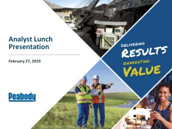Analyst Lunch  Presentation  February 27, 2019  Statement on Forward-Looking Information  This