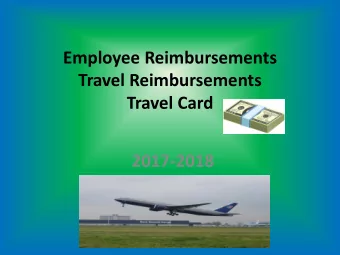 Employee Reimbursements  Travel Reimbursements  Travel Card  2017-2018  Employee Reimbursements