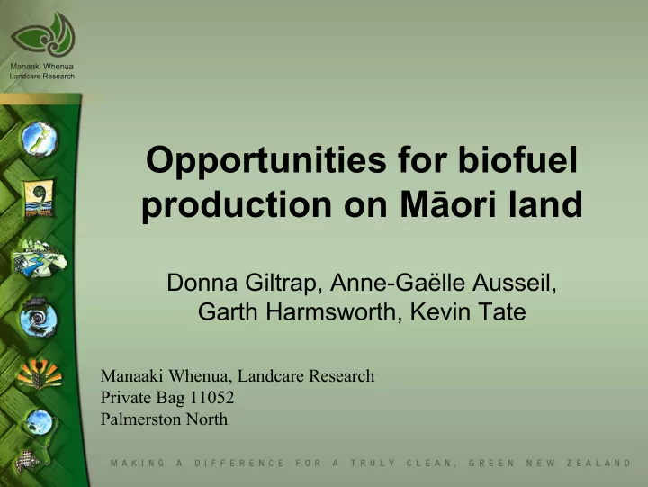 opportunities for biofuel production on m ori land