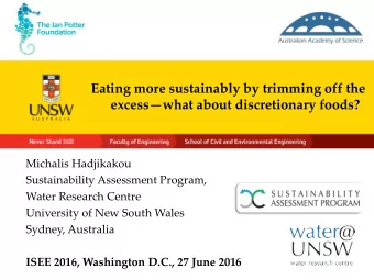 Eating more sustainably by trimming off the excess  what about discretionary foods?  Michalis