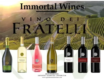 Immortal Wines  QUINTESSENTIAL  IMPORTER | MARKETER | DISTRIBUTOR  www.quintessentialwines.com
