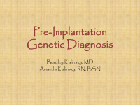 pr pre impl implantati antation on ge gene netic tic