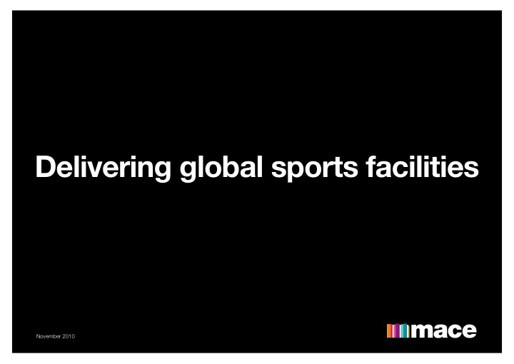 delivering global sports facilities
