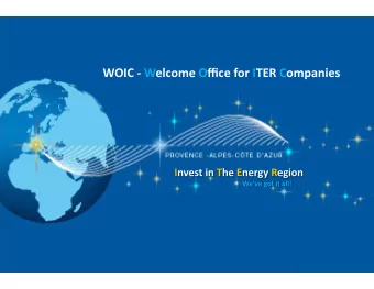 WOIC  Welcome Office for ITER Companies  The French Commitments to ITER  Adaptation of the ITER