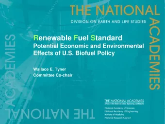 Renewable Fuel Standard  Potential Economic and Environmental  Effects of U.S. Biofuel Policy