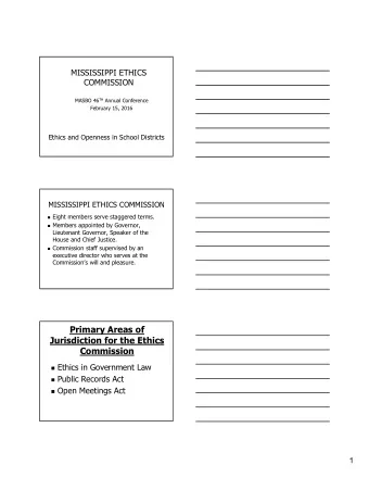 Primary Areas of  Jurisdiction for the Ethics  Commission  Ethics in Government Law  Public