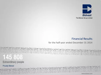 145 808  Extraordinary people  Proudly Bidvest  www.bidvest.com  Agenda  1  Overview  Brian Joffe