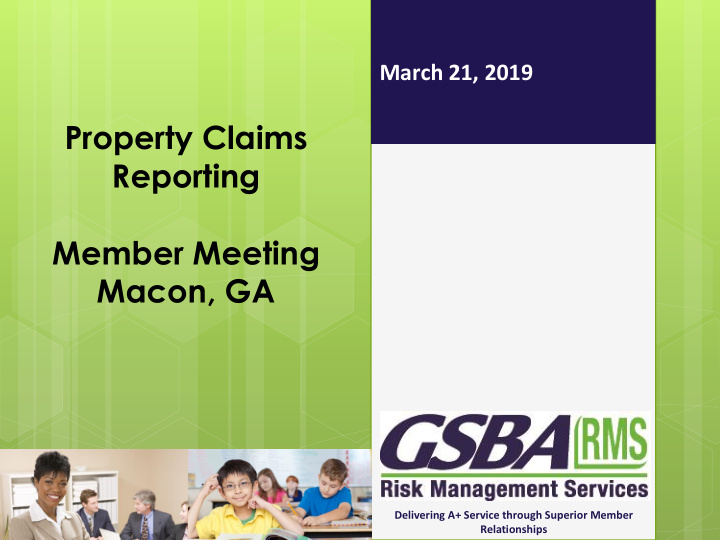 property claims reporting member meeting macon ga