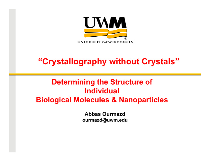 crystallography without crystals