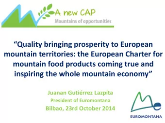 Quality bringing prosperity to European  mountain territories: the European Charter for