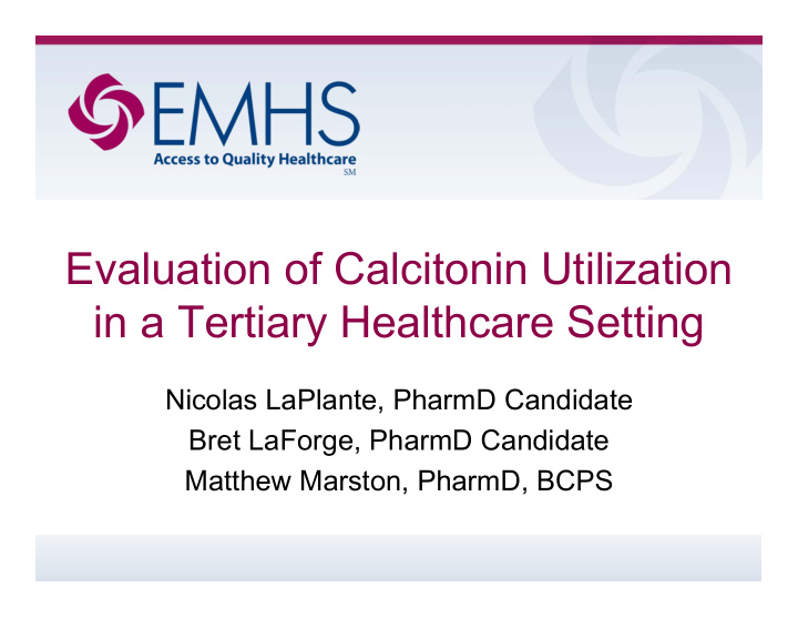 evaluation of calcitonin utilization in a tertiary