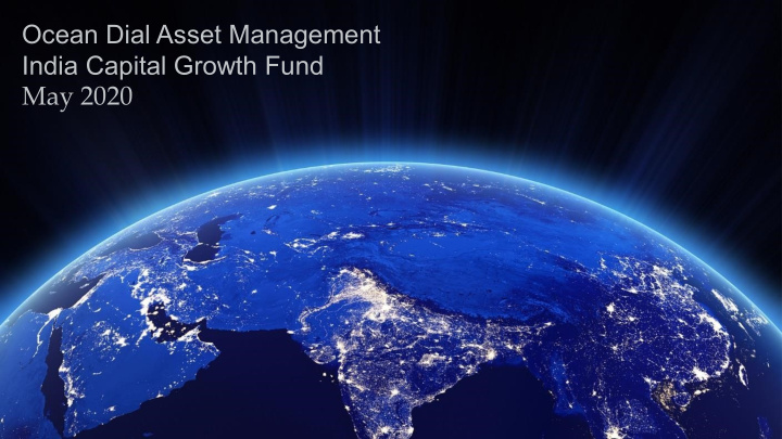 ocean dial asset management india capital growth fund