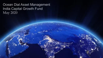Ocean Dial Asset Management  India Capital Growth Fund  May 2020  Source: Ocean Dial Asset