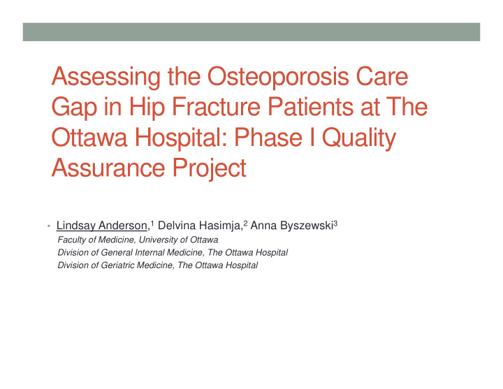 assessing the osteoporosis care gap in hip fracture