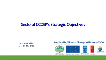 Sectoral CCCSPs Strategic Objectives  Sihanouk Ville  May 09-10, 2013  MAFF  Vision  Covering 5