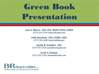 Green Book  Presentation  Lisa A. Myers,  CPA, CFE, MAFF, FCPA, CGMA  (717) 761-7210 |