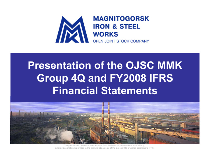 presentation of the ojsc mmk group 4q and fy2008 ifrs