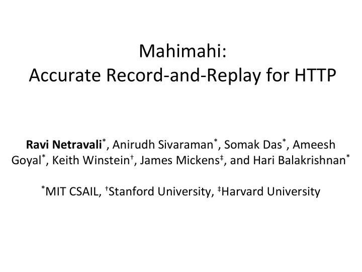 mahimahi accurate record and replay for http