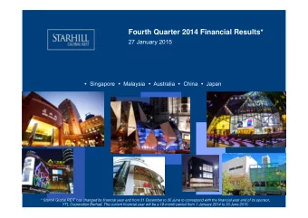 Fourth Quarter 2014 Financial Results*  27 January 2015  Singapore  Malaysia  Australia