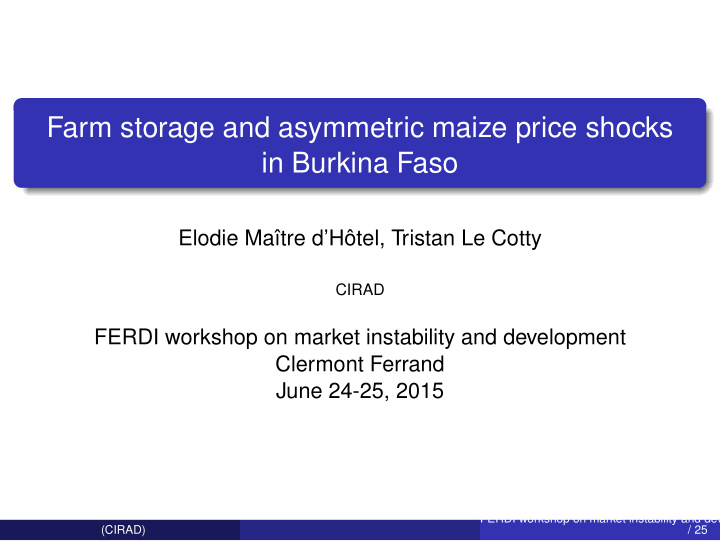 farm storage and asymmetric maize price shocks in burkina
