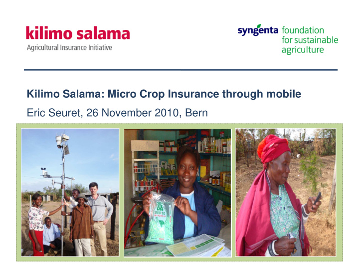 kilimo salama micro crop insurance through mobile eric