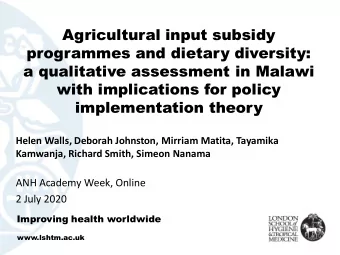 Agricultural input subsidy  programmes and dietary diversity:  a qualitative assessment in Malawi
