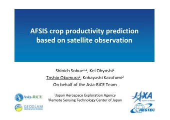 AFSIS crop productivity prediction AFSIS crop productivity prediction based on satellite