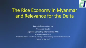 and Relevance for the Delta  Keynote Presentation by  Francesco Goletti  Agrifood Consulting