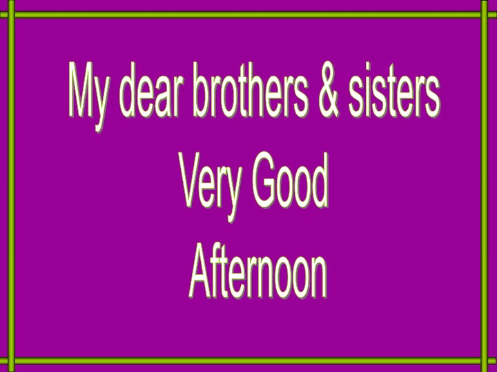 hearty welcome