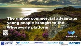 young people brought to the  Whereverly platform  Iain McNeill  &lt; PRE  RESENTERS  RS &gt;