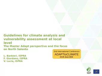 Guidelines for climate analysis and  vulnerability assessment at local  level  The Master Adapt