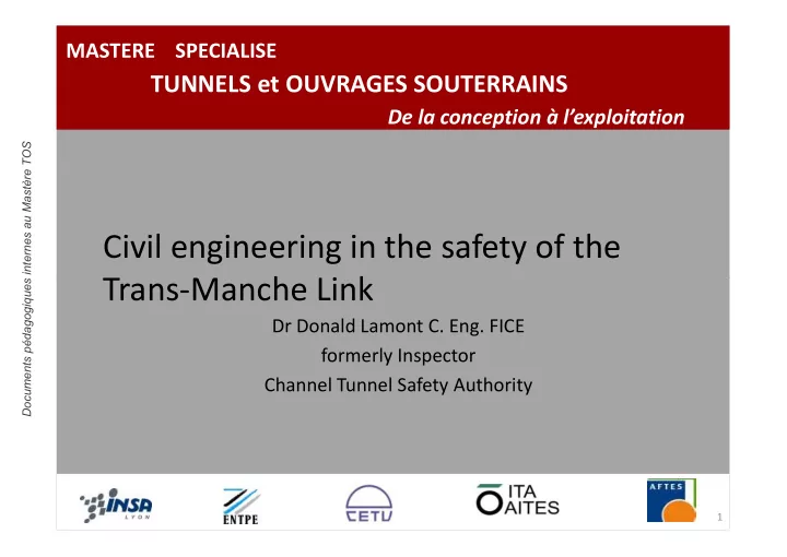 civil engineering in the safety of the trans manche link