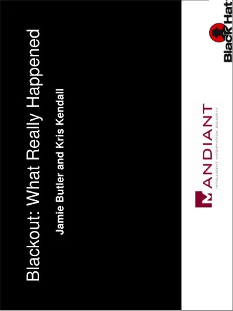 Blackout: What Really Happened  Jamie Butler and Kris Kendall  Outline  Code Injection Basics