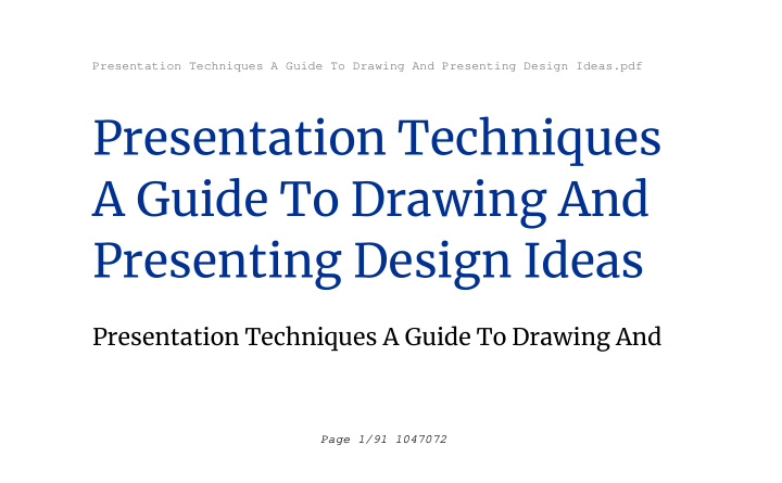presentation techniques a guide to drawing and presenting