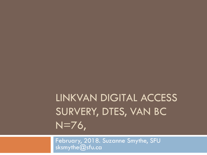 linkvan digital access survery dtes van bc n 76