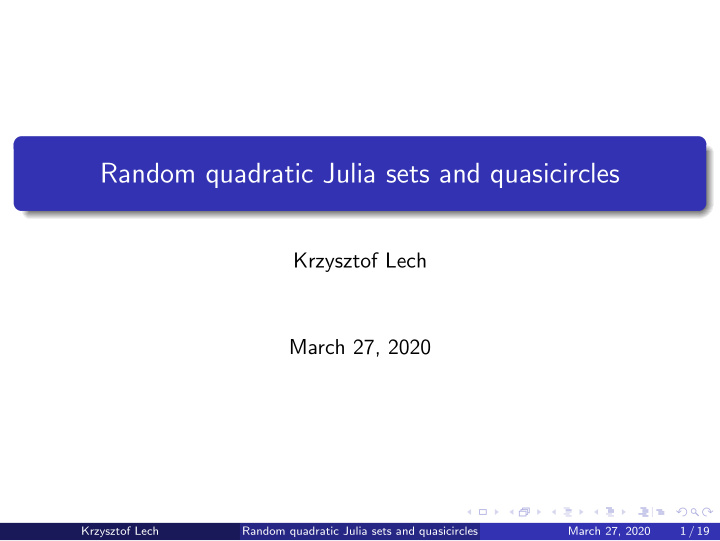 random quadratic julia sets and quasicircles