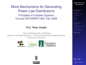 More Mechanisms for Generating  Power-Law Distributions  Optimization  Minimal Cost  Mandelbrot vs.