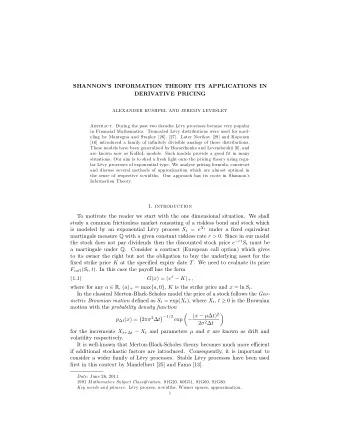 SHANNONS INFORMATION THEORY ITS APPLICATIONS IN  DERIVATIVE PRICING  ALEXANDER KUSHPEL AND