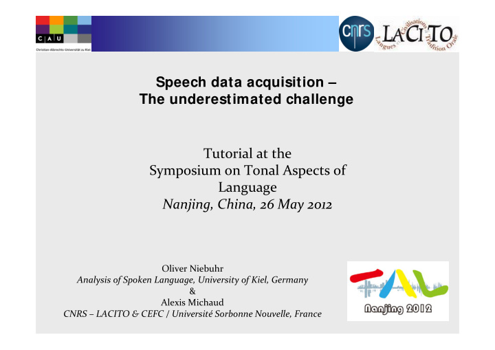 speech data acquisition the underestimated challenge